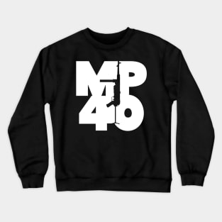 MP40 Crewneck Sweatshirt